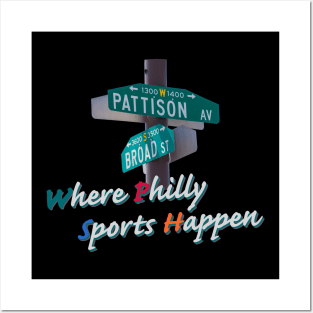 Broad and Pattison where Philly Sports Happen Posters and Art